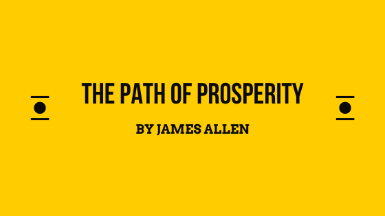 The Path of Prosperity by James Allen