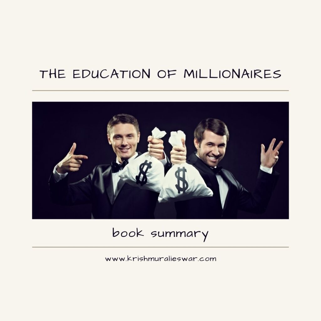 The Education of Millionaires Book Summary