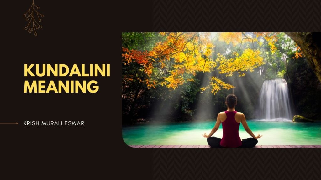 Kundalini Meaning