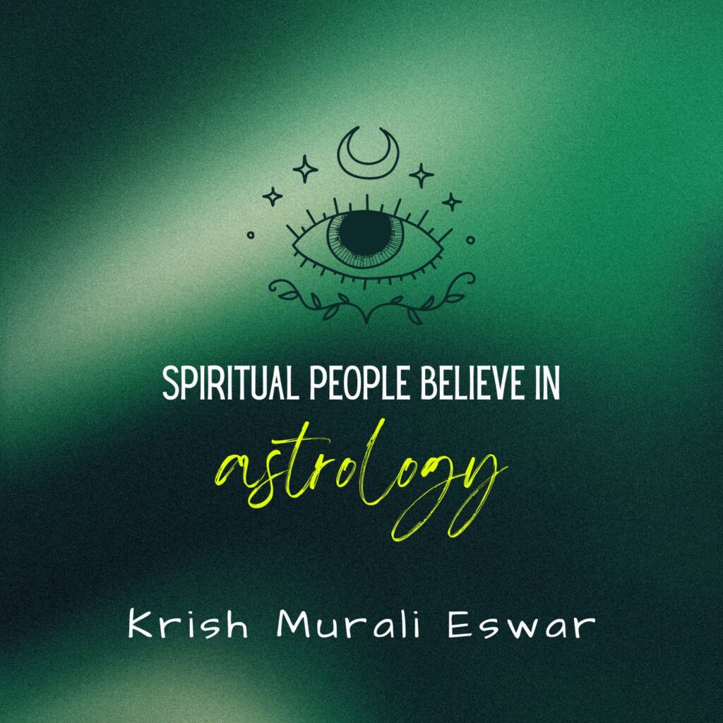 Spiritual People believe in astrology