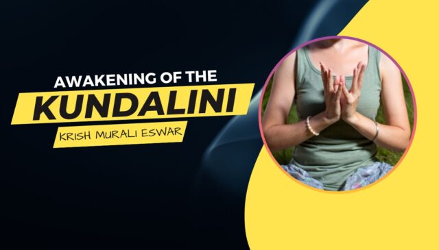 Awakening of the Kundalini