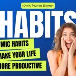 5 Atomic Habits To Make Life More Productive