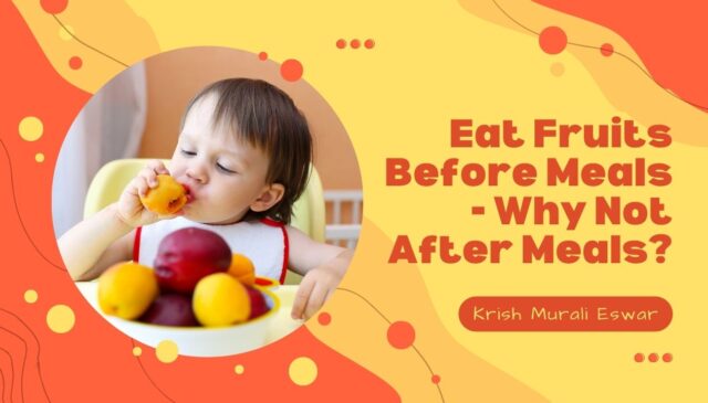 Eat Fruits Before Meals