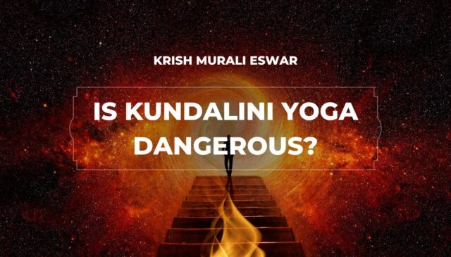 Is Kundalini Yoga Dangerous