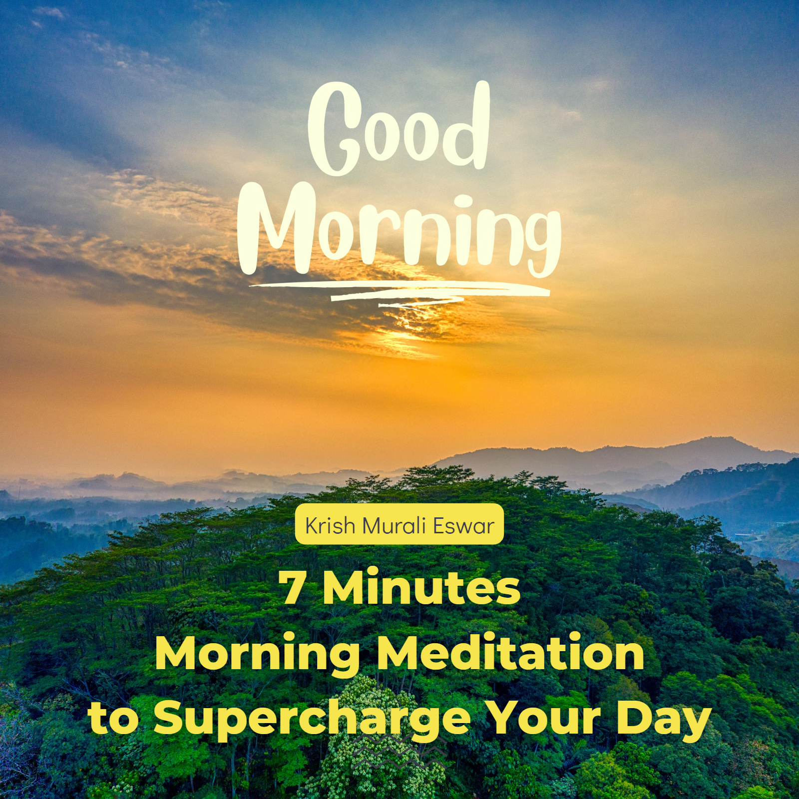 7-Minute Morning Meditation to Wake up Fully Charged - Krish