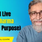 How I Live my Dharma True Purpose