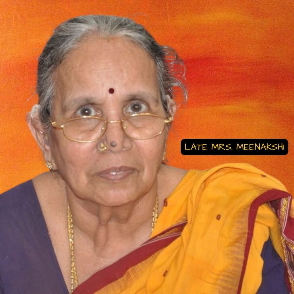 Late Mrs. Meenakshi Late Mrs. Meenakshi