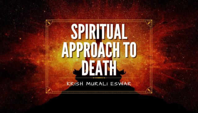 Spiritual Approach to Death