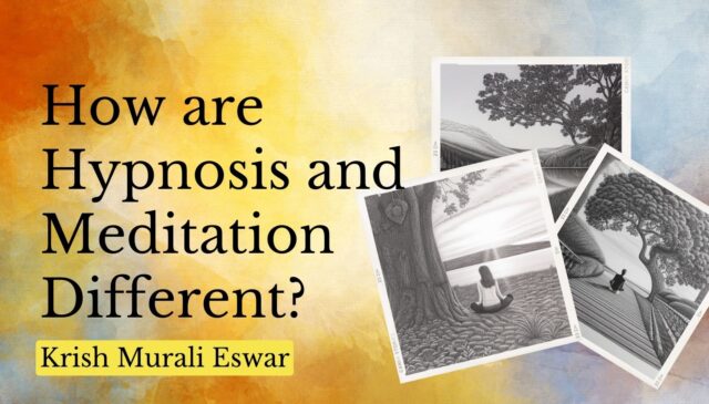 How are Hypnosis and Meditation Different