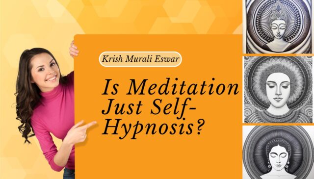 Is Meditation Self Hypnosis