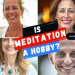 Is Meditation a Hobby - it is not a hobby but a habit