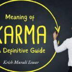 Karma Meaning - A Definitive Guide