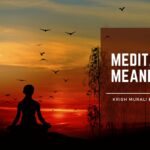 Meditation Meaning