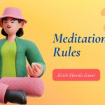 Meditation Rules