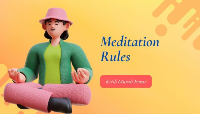 Meditation Rules