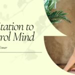 Meditation to Control Mind