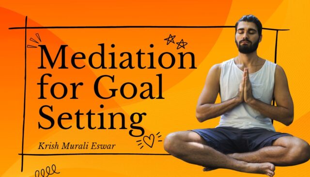 Meditation for Goal Setting