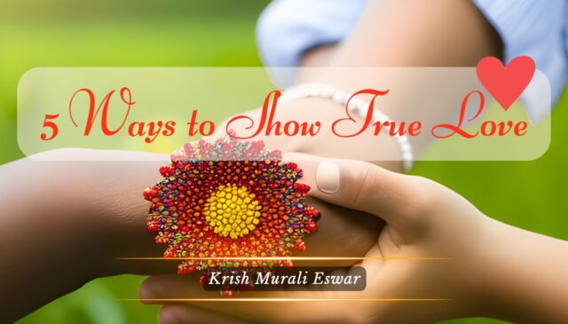 5 Ways to Show True Love