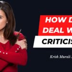 How do I Deal With Criticism