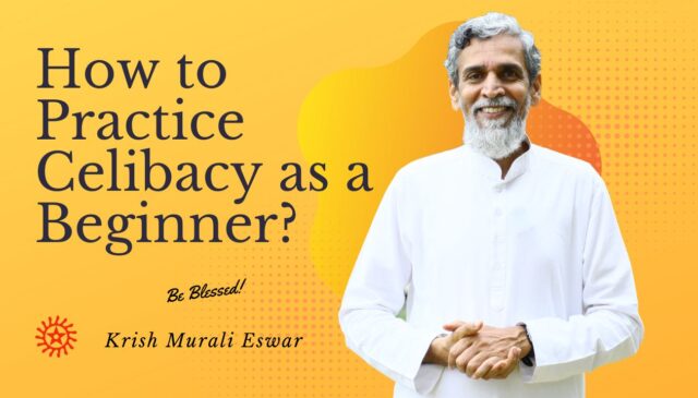 How to Practice Celibacy as a Beginner