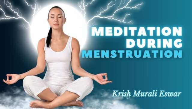 Meditation During Menstruation